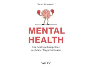 9783527511716 - Mental Health - Werner Katzengruber Gebunden