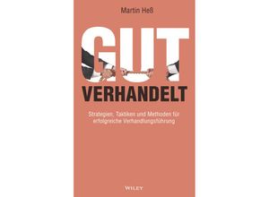 9783527511846 - Gut verhandelt - Martin Heß Gebunden