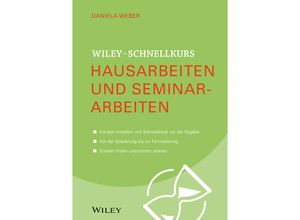 9783527530083 - Hausarbeiten und Seminararbeiten - Daniela Weber Kartoniert (TB)