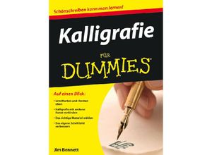 9783527704149 - Kalligrafie für Dummies - Jim Bennett Kartoniert (TB)