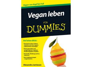 9783527710478 - Vegan leben für Dummies - Alexandra Jamieson Kartoniert (TB)