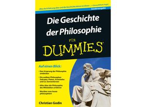 9783527712304 - Christian Godin - GEBRAUCHT Die Geschichte der Philosophie für Dummies - Preis vom 02102023 050404 h