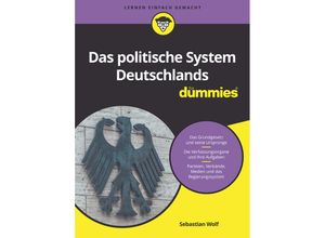 9783527713585 - Das politische System Deutschlands für Dummies - Sebastian Wolf Kartoniert (TB)