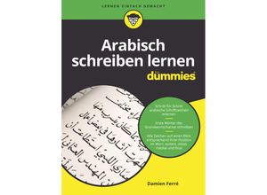 9783527715626 - für Dummies   Arabisch schreiben lernen für Dummies - Damien Ferré Kartoniert (TB)