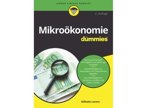 9783527716463 - für Dummies   Mikroökonomie für Dummies - Wilhelm Lorenz Kartoniert (TB)