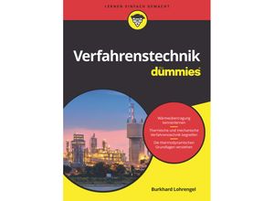 9783527717224 - für Dummies   Verfahrenstechnik für Dummies - Burkhard Lohrengel Kartoniert (TB)