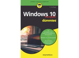 9783527717255 - Andy Rathbone - GEBRAUCHT Windows 10 kompakt für Dummies - Preis vom 02062023 050629 h