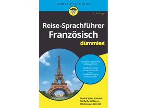 9783527717507 - Reise-Sprachführer Französisch für Dummies - Dodi-Katrin Schmidt Michele Williams Dominique Wenzel Kartoniert (TB)