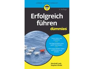 9783527717538 - Erfolgreich führen für Dummies - Marshall Loeb Stephen Kindel Kartoniert (TB)