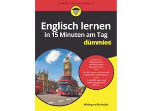 9783527719822 - Englisch lernen in 15 Minuten am Tag für Dummies - Hildegard Rudolph Kartoniert (TB)