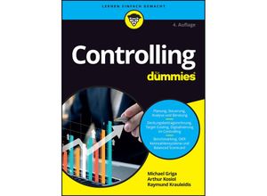 9783527720385 - Controlling für Dummies - Michael Griga Raymund Krauleidis Arthur Johann Kosiol Kartoniert (TB)