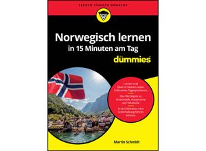 9783527720521 - Norwegisch lernen in 15 Minuten am Tag für Dummies - Martin Schmidt Kartoniert (TB)