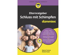 9783527720583 - Elternratgeber Schluss mit Schimpfen für Dummies - Maren Tromm Nicole Huser Kartoniert (TB)