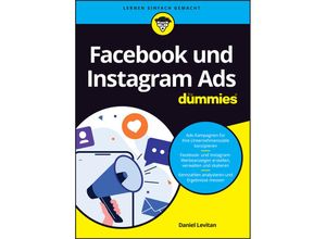 9783527720590 - Facebook und Instagram Ads für Dummies - Daniel Levitan Kartoniert (TB)