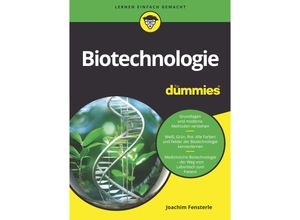 9783527721108 - Biotechnologie für Dummies - Joachim Fensterle Kartoniert (TB)