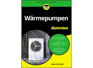 9783527721245 - Wärmepumpen für Dummies - Katja Weinhold Kartoniert (TB)