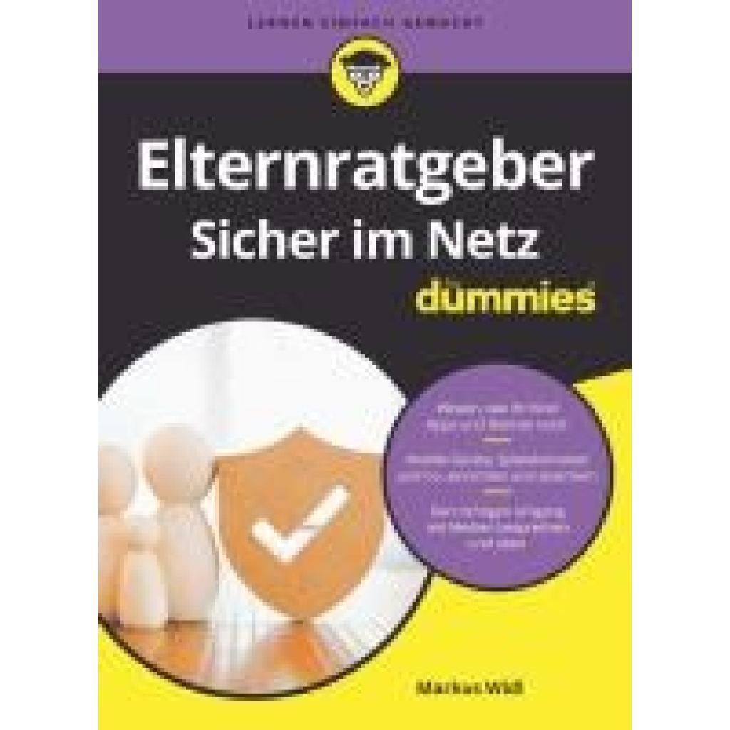 9783527721566 - Widl Markus Elternratgeber Sicher im Netz für Dummies