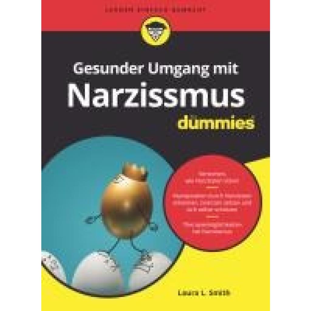 9783527721634 - Smith Laura L Gesunder Umgang mit Narzissmus für Dummies