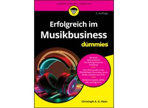 9783527721696 - Erfolgreich im Musikbusiness für Dummies - Christoph A G Klein Kartoniert (TB)