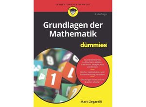 9783527721979 - Grundlagen der Mathematik für Dummies - Mark Zegarelli Kartoniert (TB)