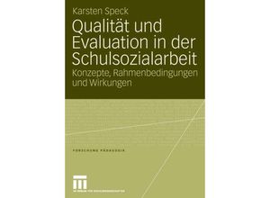 9783531151748 - Qualität und Evaluation in der Schulsozialarbeit - Karsten Speck Kartoniert (TB)