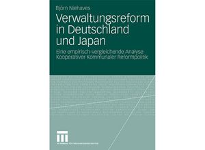 9783531168098 - Verwaltungsreform in Deutschland und Japan - Björn Niehaves Kartoniert (TB)