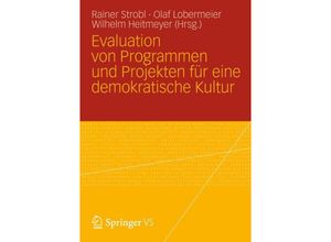 9783531183060 - Evaluation von Programmen und Projekten für eine demokratische Kultur Kartoniert (TB)