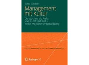 9783531198088 - Management mit Kultur - Timo Becker Kartoniert (TB)