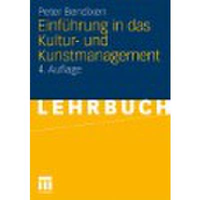 9783531335988 - Einführung in das Kultur + Kunstmanagement