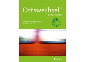 9783532700969 - OrtswechselPLUS 11 - Zwischenräume Kartoniert (TB)