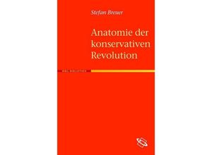 9783534191963 - Anatomie der Konservativen Revolution - Stefan Breuer Kartoniert (TB)