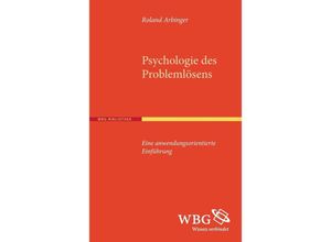 9783534264810 - Psychologie des Problemlösens - Roland Arbinger Kartoniert (TB)