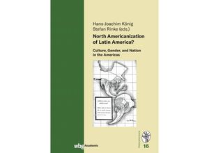 9783534275960 - North Americanization of Latin America? Gebunden