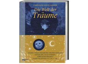 9783534276417 - Die Welt der Träume - Christiane Solte-Gresser Gebunden