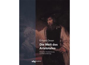 9783534406395 - Die Welt des Aristoteles - Erhard Oeser Gebunden