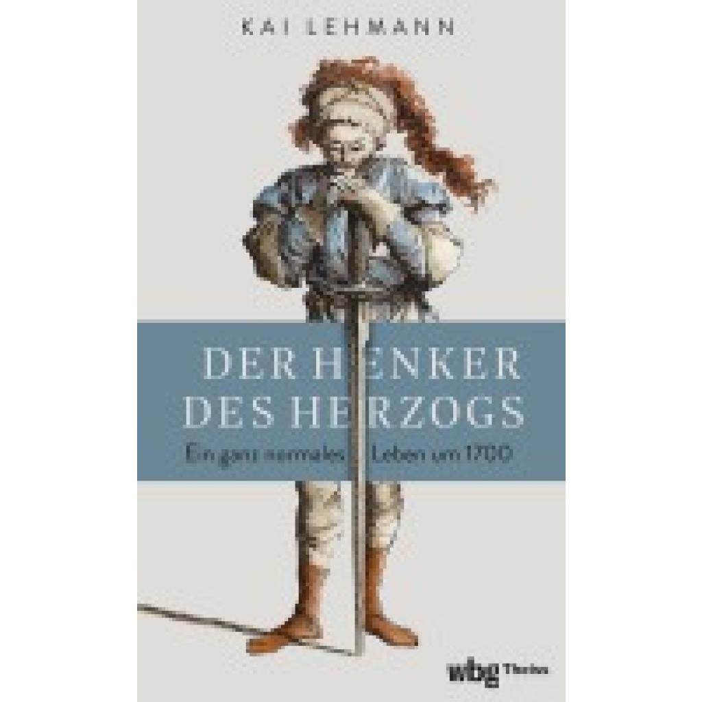 9783534610037 - Lehmann Kai Der Henker von Schmalkalden