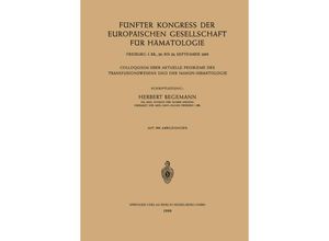 9783540020639 - Fünfter Kongress der Europäischen Gesellschaft für Hämatologie Freiburg i Br 20 bis 24 September 1955   Cinquième Congrès de la Société Européenne dHématologie Freiburg i Br Allemagne 20-24 Septembre 1955 Kartoniert (TB)