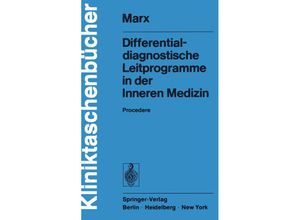 9783540076445 - Kliniktaschenbücher   Differentialdiagnostische Leitprogramme in der Inneren Medizin - H Marx Kartoniert (TB)