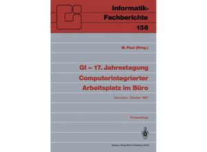 9783540184782 - GI - 17 Jahrestagung Computerintegrierter Arbeitsplatz im Büro Kartoniert (TB)