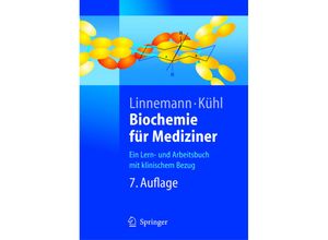 9783540211761 - Springer-Lehrbuch   Biochemie für Mediziner - Markus Linnemann Michael Kühl Kartoniert (TB)