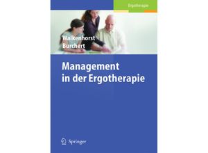 9783540212249 - Management in der Ergotherapie Kartoniert (TB)