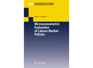 9783540287070 - Microeconometric Evaluation of Labour Market Policies - Marco Caliendo Kartoniert (TB)