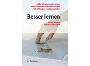 9783540293774 - Besser lernen - Martin Schuster Hans-Dieter Dumpert Kartoniert (TB)
