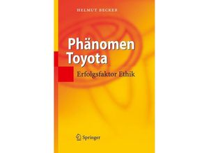 9783540298472 - Phänomen Toyota - Helmut Becker Gebunden