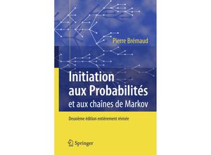 9783540314219 - Initiation aux Probabilités - Pierre Brémaud Kartoniert (TB)