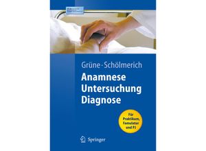 9783540328650 - Springer-Lehrbuch   Anamnese Untersuchung Diagnose Kartoniert (TB)