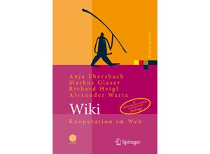 9783540351108 - Xpertpress   Wiki m CD-ROM - Anja Ebersbach Markus Glaser Richard Heigl Alexander Warta Gebunden