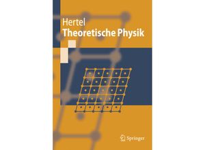 9783540366447 - Springer-Lehrbuch   Theoretische Physik - Peter Hertel Kartoniert (TB)