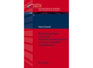 9783540408932 - Modal Array Signal Processing Principles and Applications of Acoustic Wavefield Decomposition - Heinz Teutsch Kartoniert (TB)