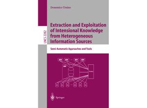 9783540433477 - Extraction and Exploitation of Intensional Knowledge from Heterogeneous Information Sources - Domenico Ursino Kartoniert (TB)